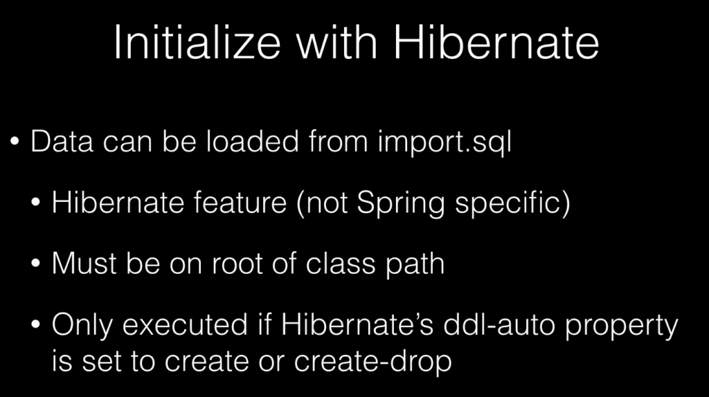 Hibernate database's dataset initialization, Copyright: Spring Guru (John Tompson)